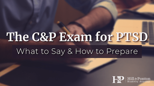 C and P Exam for PTSD: Your Complete Guide
