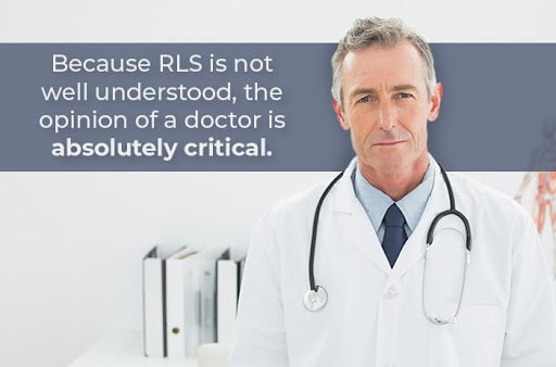 doctor's opinion on restless leg syndrome