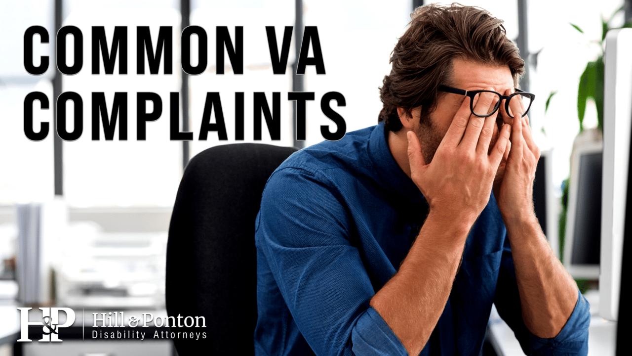 common VA complaints