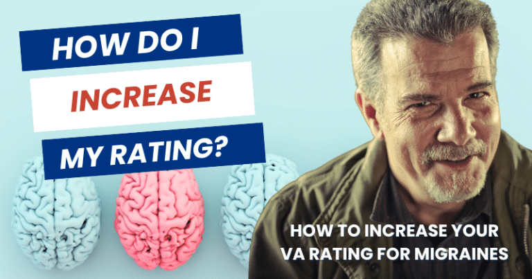 Secondary Conditions to Migraines: How to Increase Your VA Rating