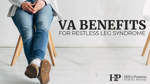 VA benefits for Restless Leg Syndrome