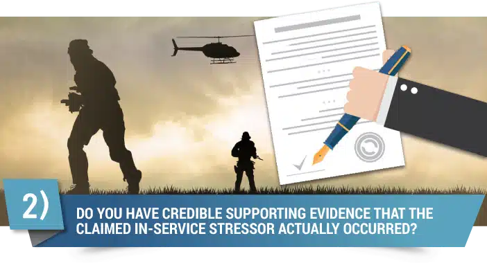 Do you have evidence for PTSD in-service stressor